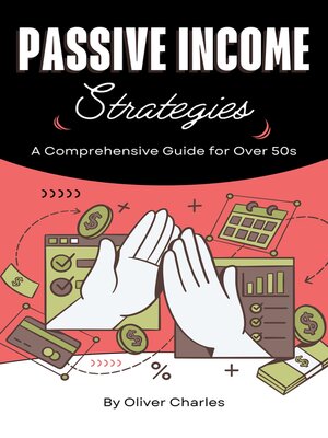 cover image of Passive Income Strategies for over 50s